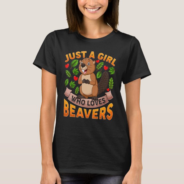 T-shirt Beaver Animal Juste Une Fille Qui Aime Les Castors (Devant)