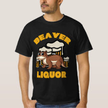 Beaver Liquor Boire Pun Amoureux des animaux Cadea