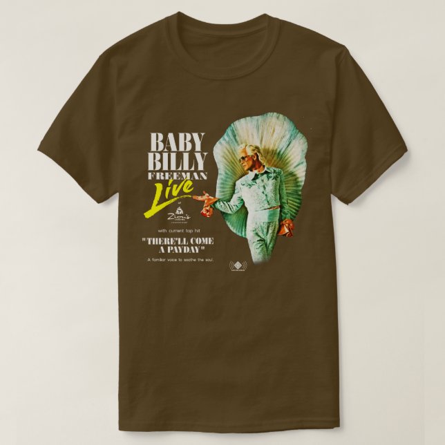 T-shirt Bébé Billy Live Therell Venez Un Pin Payday (Design devant)