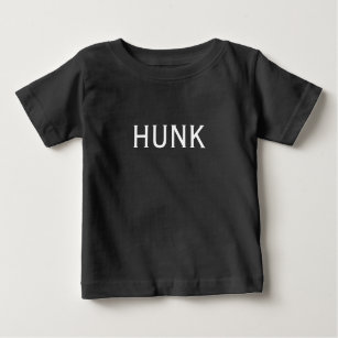 T-shirt bébé citation HUNK