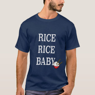 T-shirt Bébé de riz de riz !