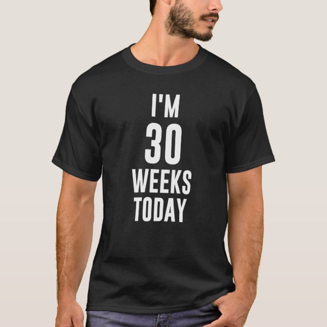 T-shirt Bébé Faire-part robe de mème pour mère J'ai 30 Wee (Devant)