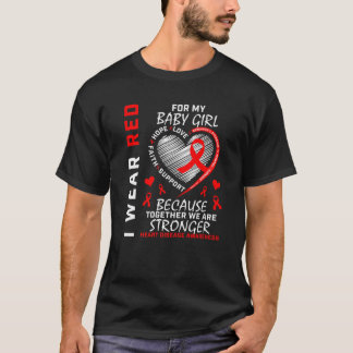 T-shirt Bébé Fille Je Porte Le Rouge Pour Ma Fille Maladie