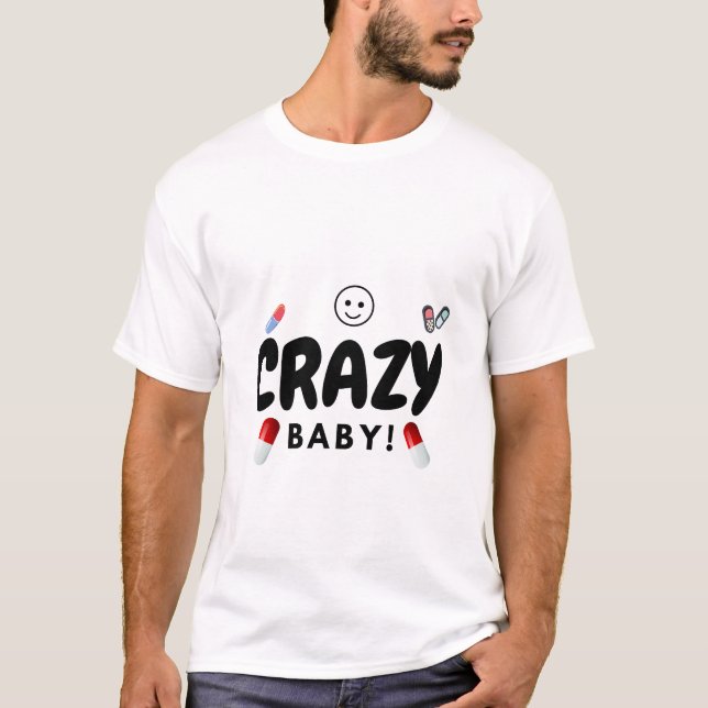 T-shirt bébé fou (Devant)
