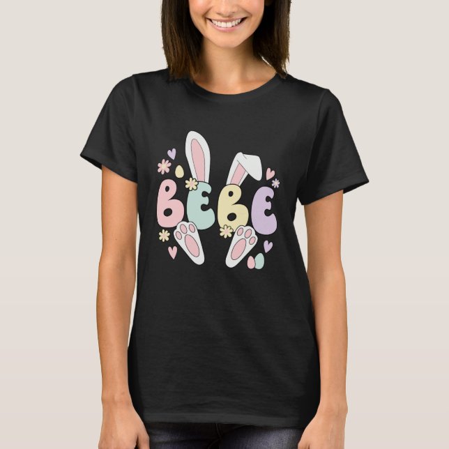 T-shirt Bebe Grandmother Easter Bunny Bebe Grandma Easter  (Devant)