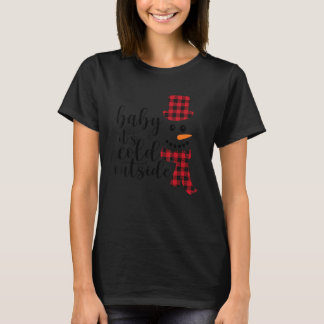 T-shirt Bébé il fait froid dehors Bonhomme de neige Noël H