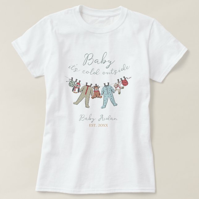 T-shirt Bébé il fait froid dehors future maman femme (Design devant)