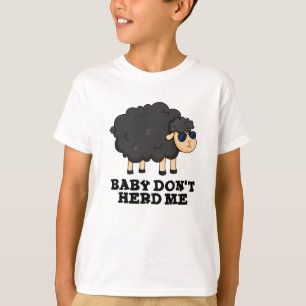 T-shirt Bébé Ne m'encombre pas Funny Black Sheep Pun