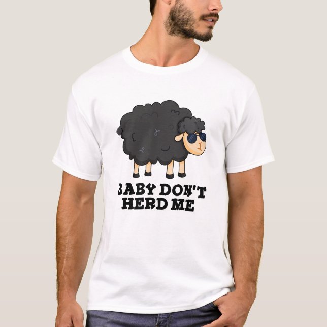 T-shirt Bébé Ne m'encombre pas Funny Black Sheep Pun (Devant)