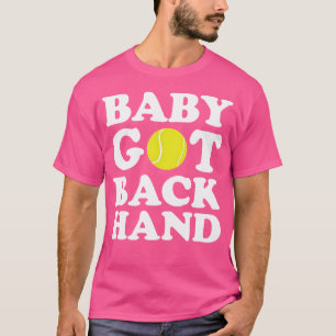 T-shirt Bébé s'est retrouvée main dans le dos Drôle Tennis