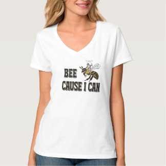 T-shirt Bee Cause I Can – Cowboy Ridant une Abeill