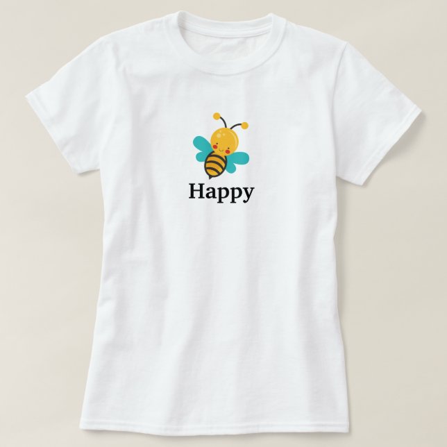 T-shirt Bee Happy (Design devant)