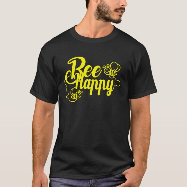 T-shirt Bee Happy Bee Beekeeping Maya Honey Beekeeping Bee (Devant)