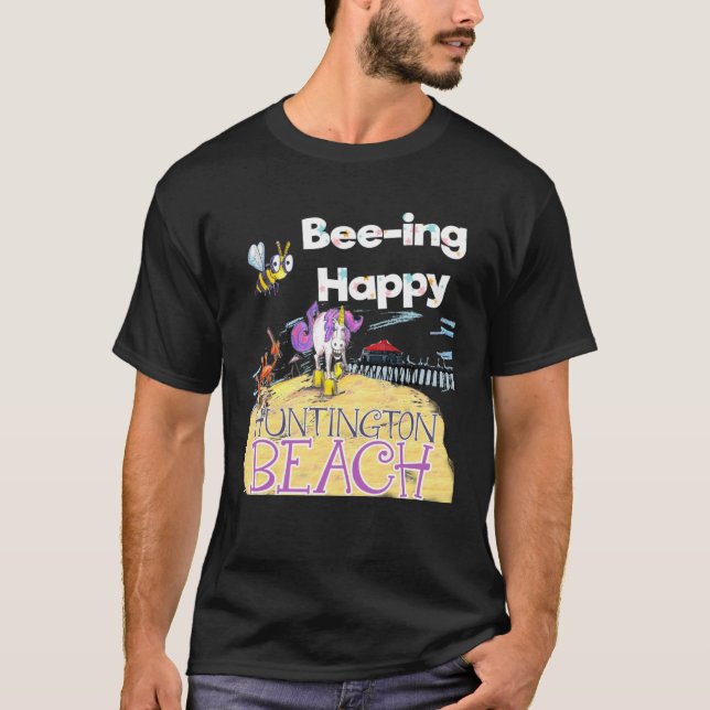 T-shirt Bee ing Happy by Unicorn Jazz in Huntington Beach (Devant)