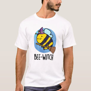 T-shirt Bee-sorcière Funny Bee Pun