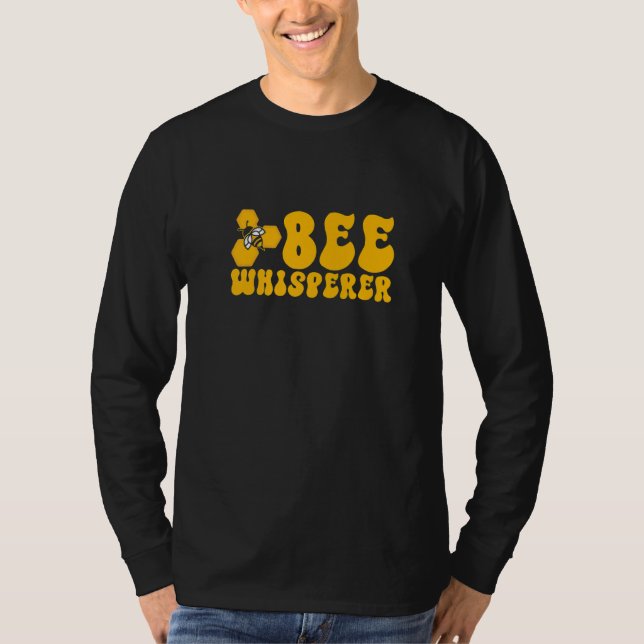 T-shirt Bee Whisperer Beekeeping Beekeeper Honeybee   (Devant)