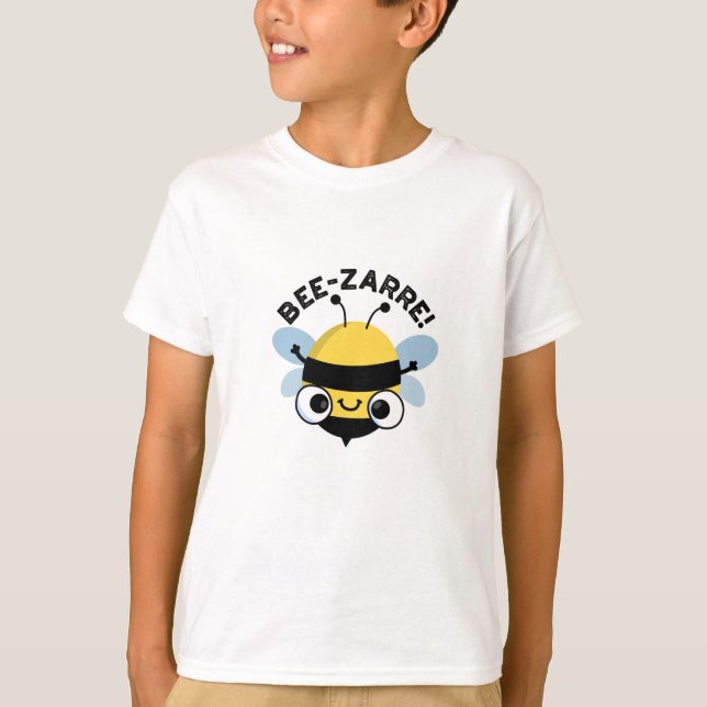 T-shirt Bee-zarre Funny Bizarre Bee Pun (Devant)