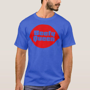 T-shirt Beefy Queen Funny Drag Queen Gay Bear Premium