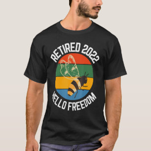 T-shirt Beekeeper 2022 Retraité Hello Freedom Beekeeper