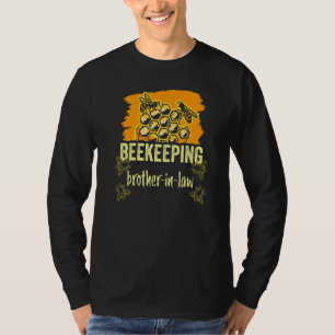 T-shirt Beekeeper Brother In Law Hobby Beekeeper Bees