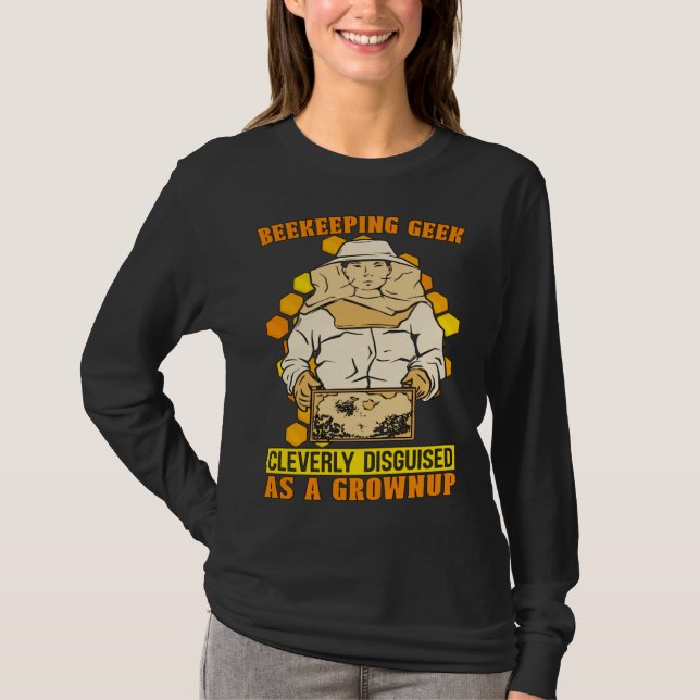 T-shirt Beekeeping Geek Cleverly Disguised As Honey Bees B (Devant)