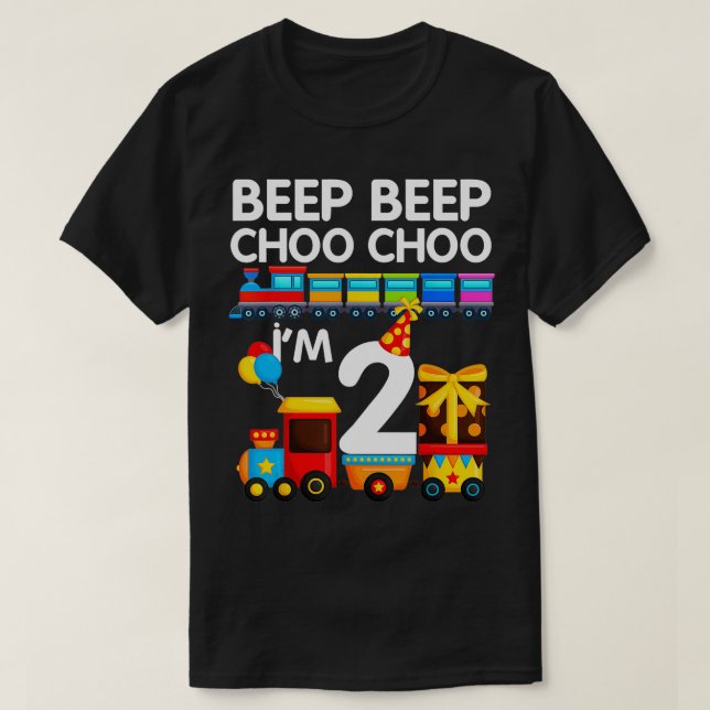 T-shirt Beep Beep Choo Choo Im 2 Train 2e fête d'anniversa (Design devant)