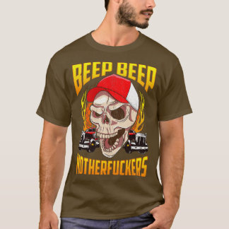 T-shirt Beep Beep Motherfucks Skull Vintage Skull Truck
