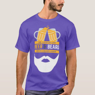 T-shirt Beer and Beard The 3 B of my Life Beer and Beard