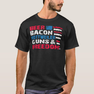 T-shirt Beer Bacon Rottweiler Guns & Liberté 4th Of Ju