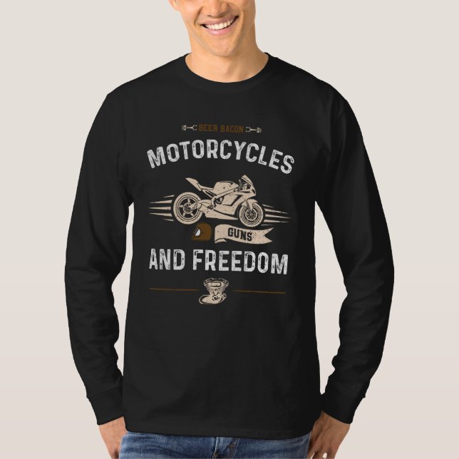 T-shirt Beer Beer Bacon Motorcycles Guns and Freedom Motor (Devant)