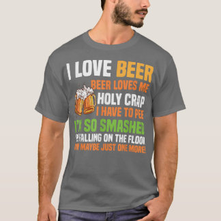 T-shirt Beer Love Me Holy Crap Funny Beer Design 