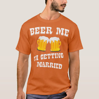 T-shirt Beer Me Ix27m Se Marier 10