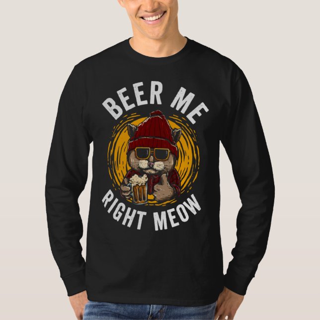 T-shirt Beer Me Right Meow (Devant)