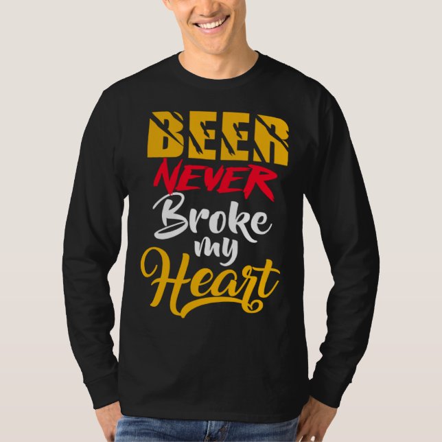 T-shirt Beer never Broke my heart (Devant)