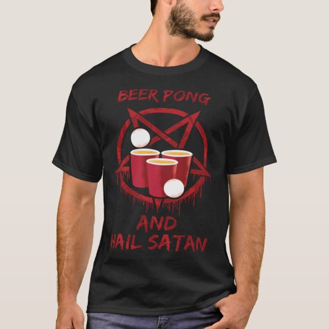 T-shirt Beer Pong et Hail Satan (Devant)
