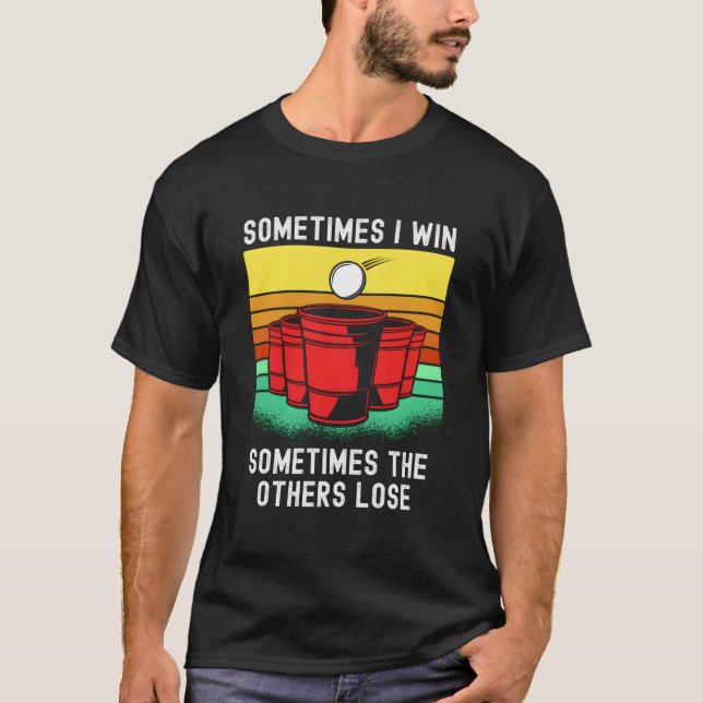 T-shirt Beer Pong Saying For Winner At Beirut Beer Pong (Devant)