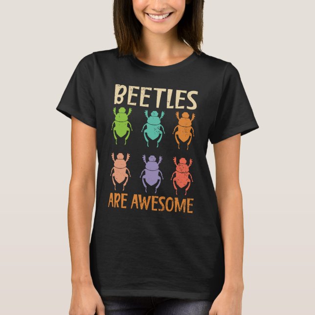T-shirt Beetles Are Awesome Insect Entomology Bug Hunter (Devant)