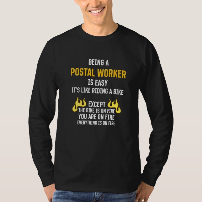 T-shirt Being a Postal Worker Is Easy Mailman Humor Postma (Devant)