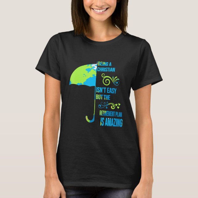 T-shirt Being Christian Isn't Easy  Funny Humorous (Devant)