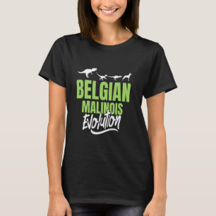 T-shirt BELGE MALINOIS ÉVOLUTION Propriétaire de chien Mal