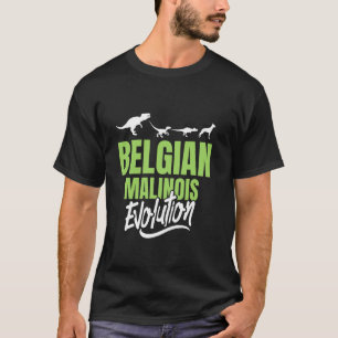 T-shirt BELGE MALINOIS ÉVOLUTION Propriétaire de chien Mal