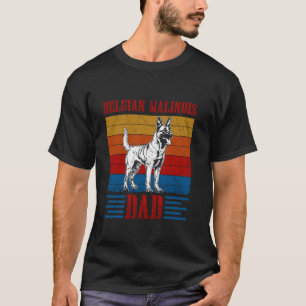 T-shirt BELGE MALINOIS PÈRE Chien Daddy Berger Belge Do