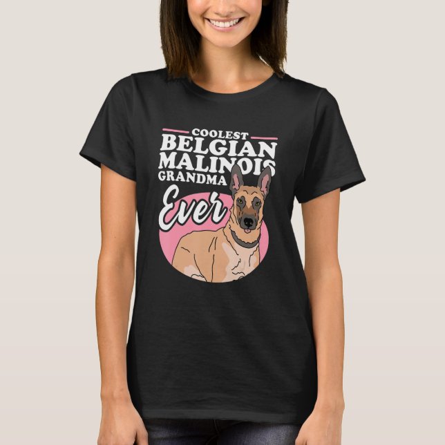 T-shirt Belgian Malinois Grandma Dog Owner Malinois 1 (Devant)