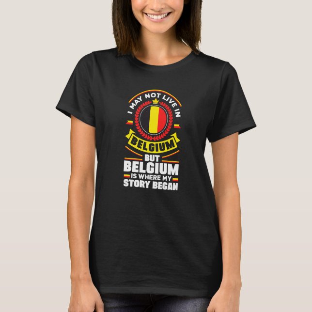 T-shirt Belgique Belge Drapeau Belgique Citation   (Devant)