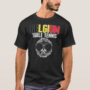 T-shirt Belgique Ping Pong Belge Table Tennis Team Suppo