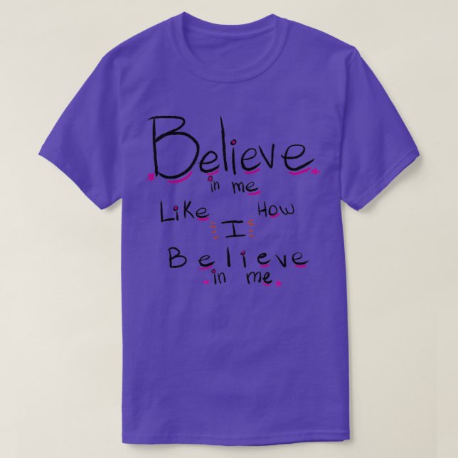 T-shirt Believe 5 (Design devant)