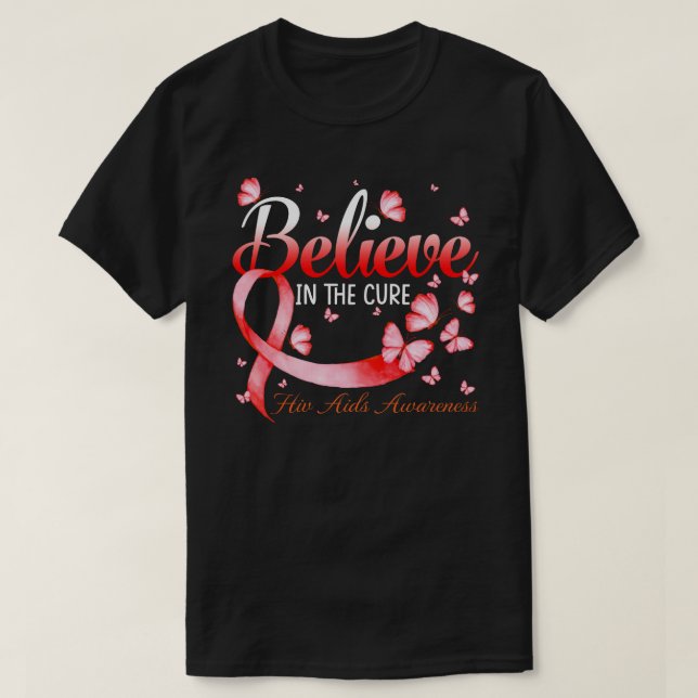 T-shirt Believe In The Cure Hiv Aids Awareness Butterfly (Design devant)