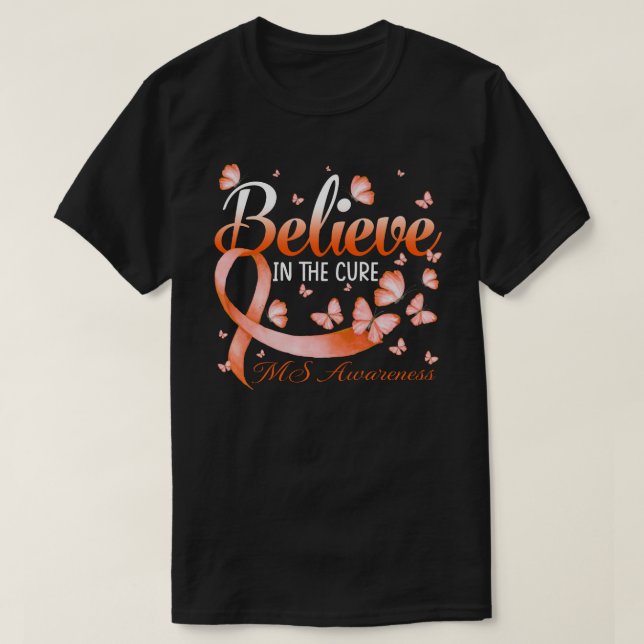 T-shirt Believe In The Cure MS Awareness Butterfly (Design devant)