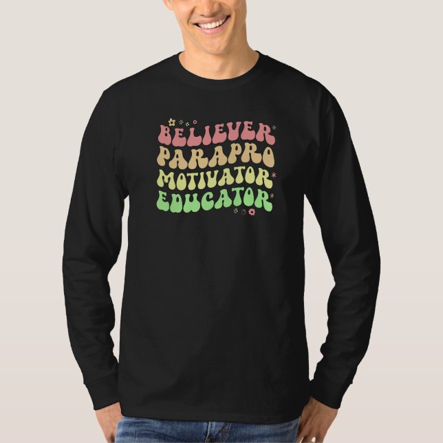 T-shirt Believer Parapro Paraprofessional Appreciation Par (Devant)