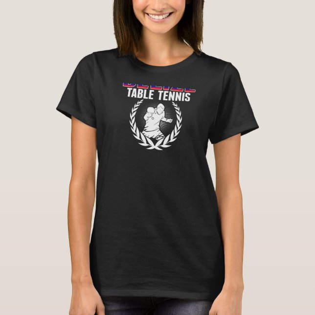 T-shirt Belize Table Tennis Belizean Ping Pong Team Suppo (Devant)